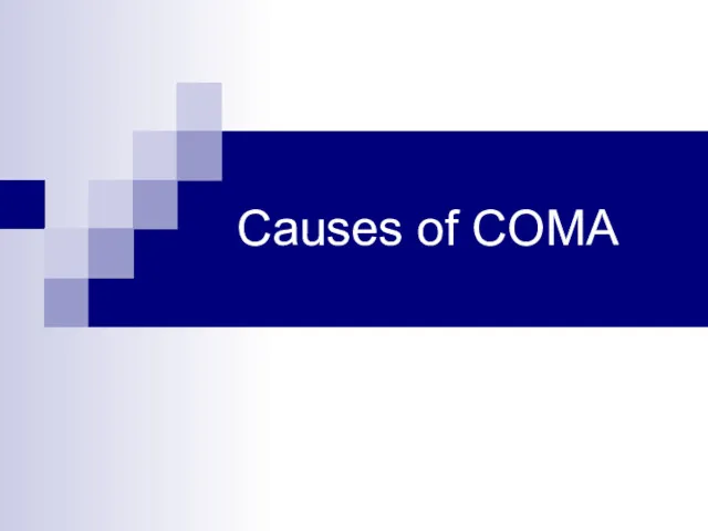 Causes of COMA