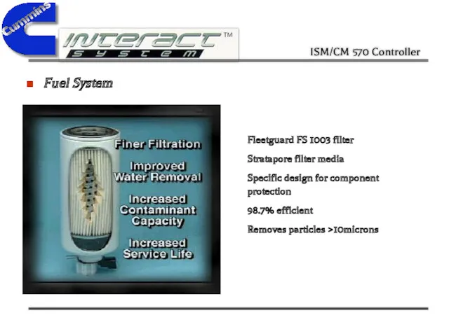 Fuel System Fleetguard FS 1003 filter Stratapore filter media Specific design for component