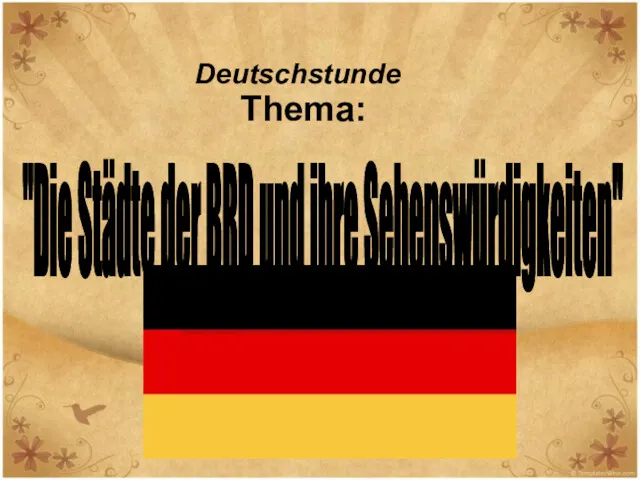 Deutschstunde. Bundesrepublik Deutschland