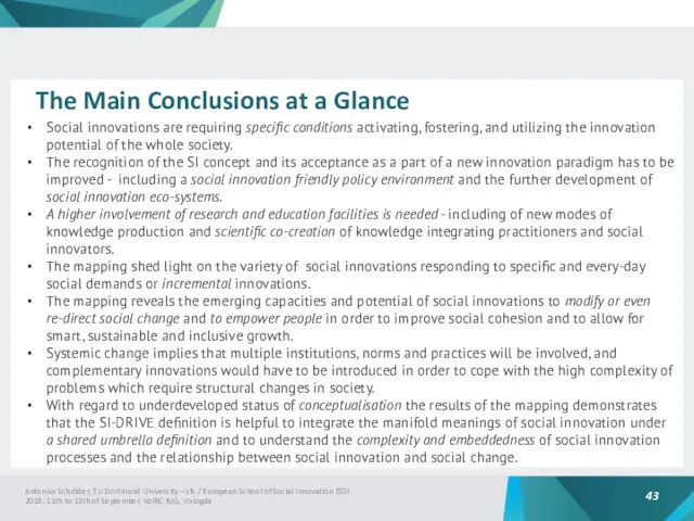 The Main Conclusions at a Glance Social innovations are requiring