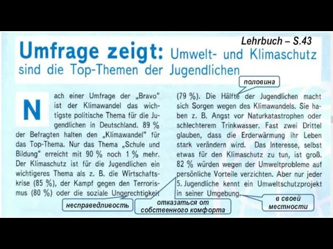 Lehrbuch – S.43 несправедливость половина отказаться от собственного комфорта в своей местности