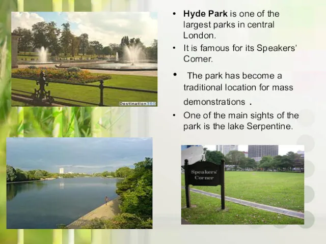 Hyde Park is one of the largest parks in central