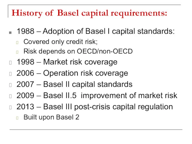 History of Basel capital requirements: 1988 – Adoption of Basel