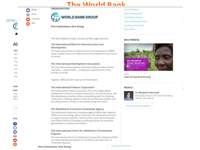 The World Bank http://www.worldbank.org/en/about