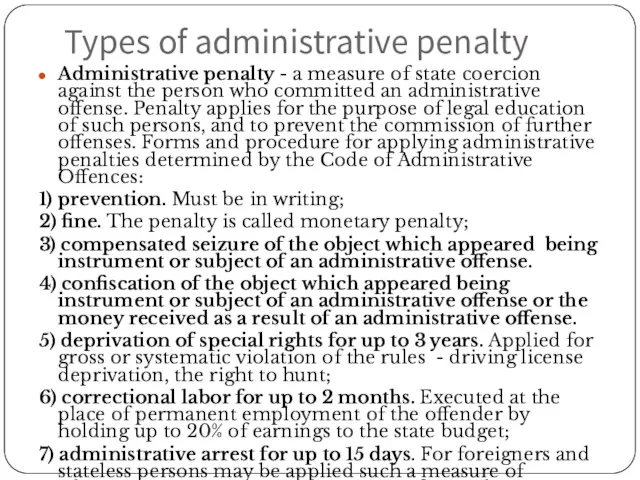 Types of administrative penalty Administrative penalty - a measure of