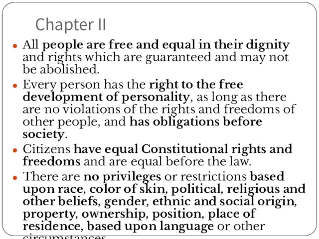 Chapter II All people are free and equal in their dignity and rights