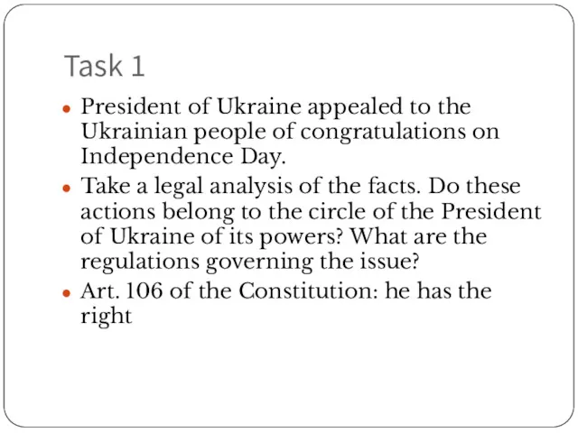 Task 1 President of Ukraine appealed to the Ukrainian people of congratulations on
