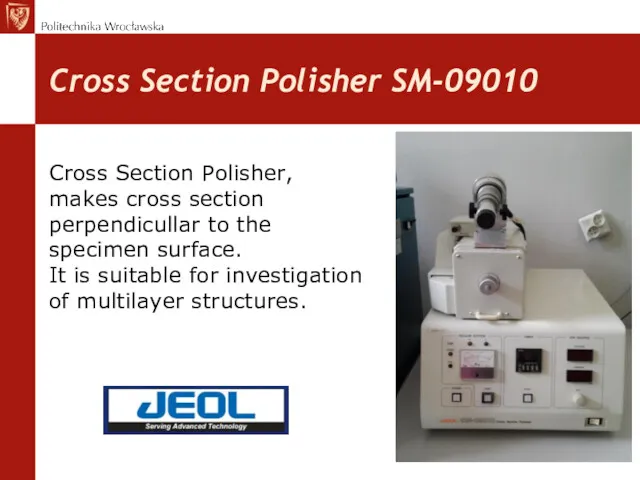 Cross Section Polisher SM-09010 Cross Section Polisher, makes cross section perpendicullar to the