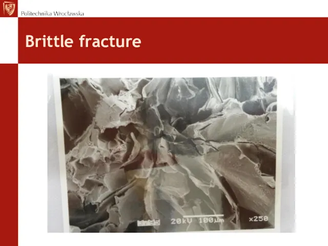 Brittle fracture