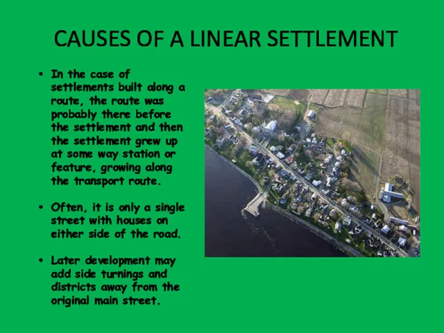 CAUSES OF A LINEAR SETTLEMENT In the case of settlements