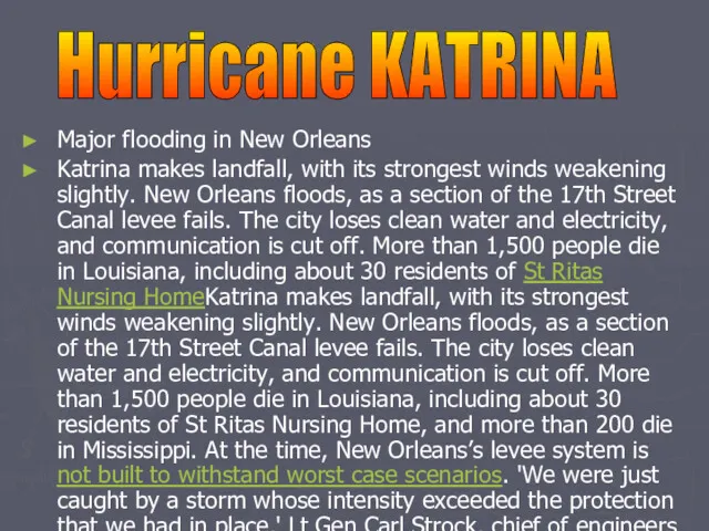 Major flooding in New Orleans Katrina makes landfall, with its