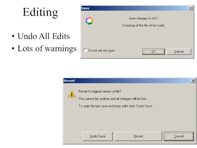 Editing Undo All Edits Lots of warnings