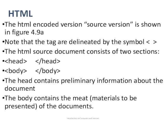 HTML The html encoded version “source version” is shown in