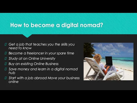 How to become a digital nomad? Get a job that