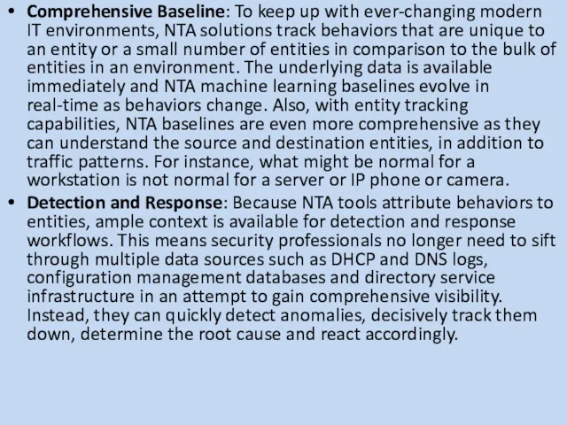 Comprehensive Baseline: To keep up with ever-changing modern IT environments,