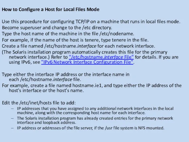 How to Configure a Host for Local Files Mode Use