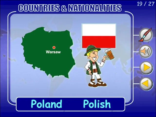 19 / 27 Poland Polish