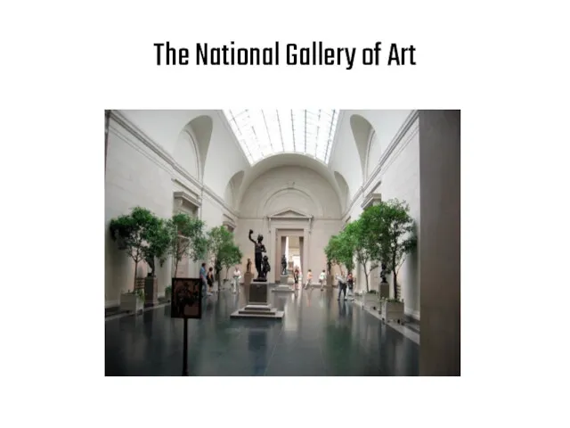 The National Gallery of Art