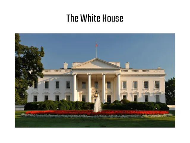 The White House