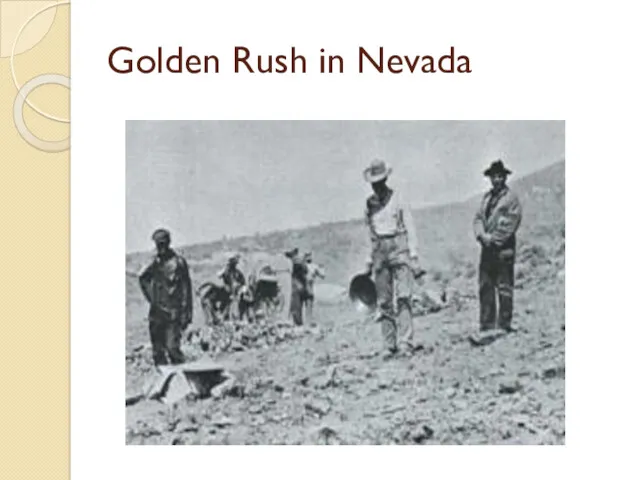 Golden Rush in Nevada