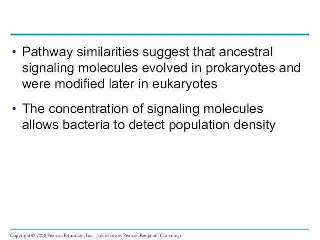 Pathway similarities suggest that ancestral signaling molecules evolved in prokaryotes and were modified
