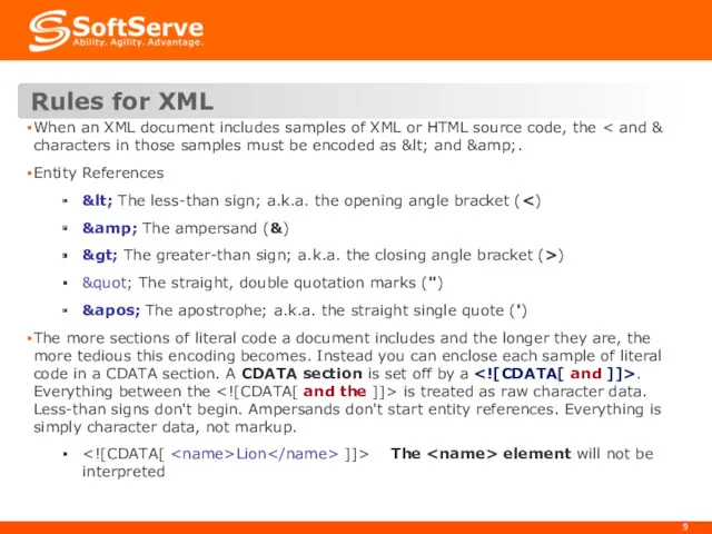 Rules for XML When an XML document includes samples of