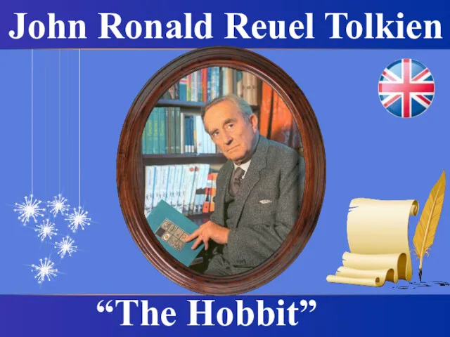 John Ronald Reuel Tolkien “The Hobbit”