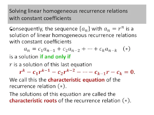 Solving linear homogeneous recurrence relations with constant coefficients