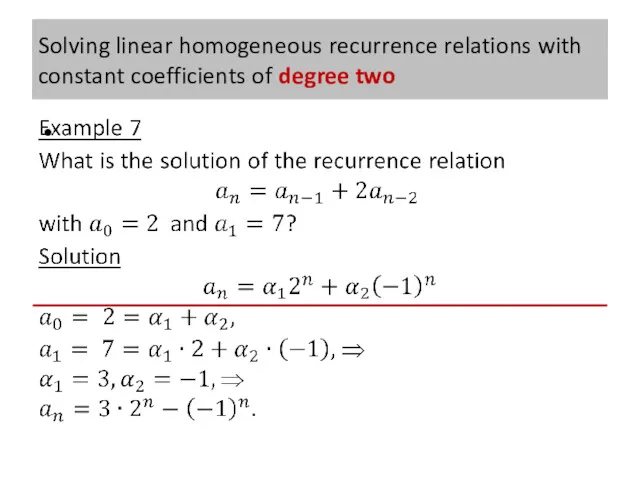 Solving linear homogeneous recurrence relations with constant coefficients of degree two