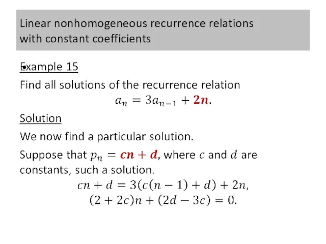 Linear nonhomogeneous recurrence relations with constant coefficients