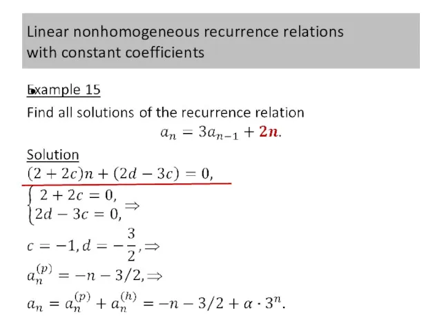 Linear nonhomogeneous recurrence relations with constant coefficients