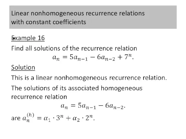 Linear nonhomogeneous recurrence relations with constant coefficients