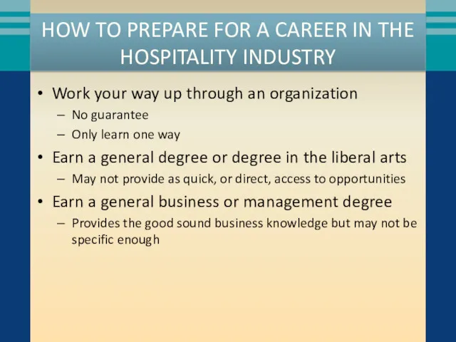 HOW TO PREPARE FOR A CAREER IN THE HOSPITALITY INDUSTRY
