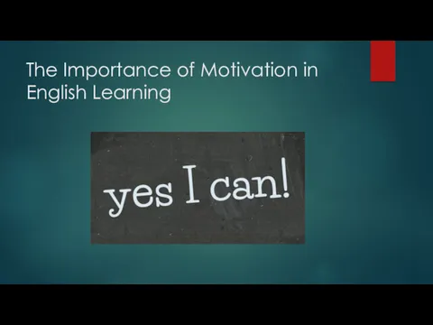 The Importance of Motivation in English Learning