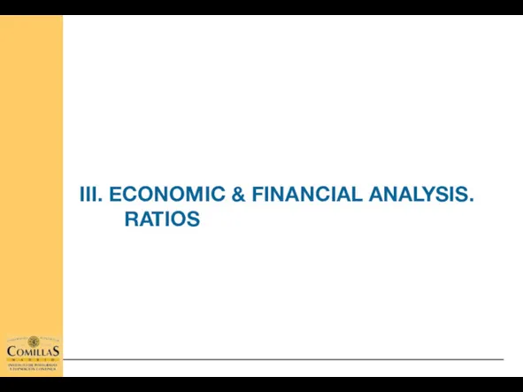 III. ECONOMIC & FINANCIAL ANALYSIS. RATIOS