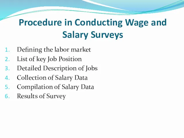 Procedure in Conducting Wage and Salary Surveys Defining the labor