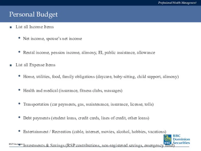 Personal Budget List all Income Items Net income, spouse’s net