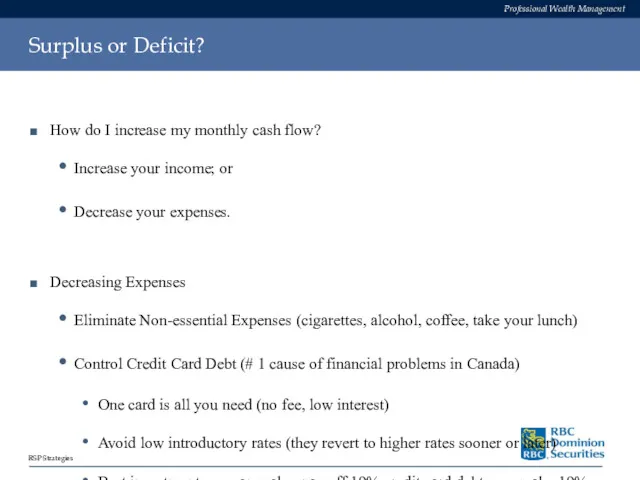 Surplus or Deficit? How do I increase my monthly cash