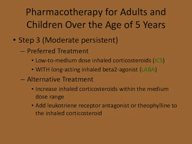 Pharmacotherapy for Adults and Children Over the Age of 5