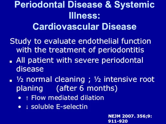 Periodontal Disease & Systemic Illness: Cardiovascular Disease Study to evaluate