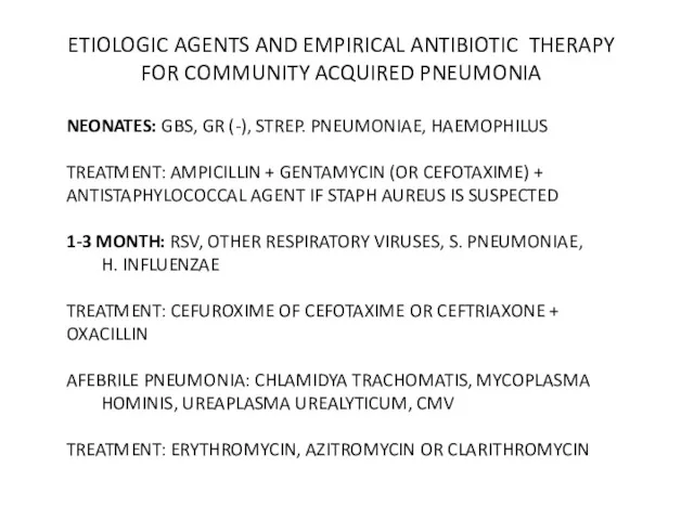 ETIOLOGIC AGENTS AND EMPIRICAL ANTIBIOTIC THERAPY FOR COMMUNITY ACQUIRED PNEUMONIA