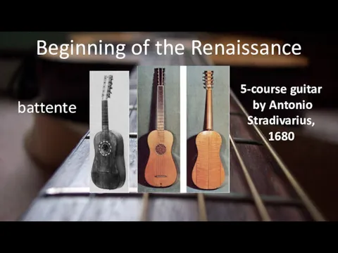 Beginning of the Renaissance battente 5-course guitar by Antonio Stradivarius, 1680