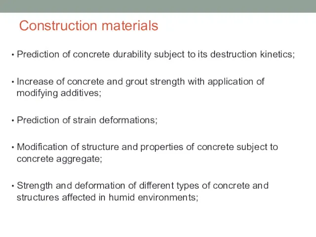 Construction materials Prediction of concrete durability subject to its destruction kinetics; Increase of