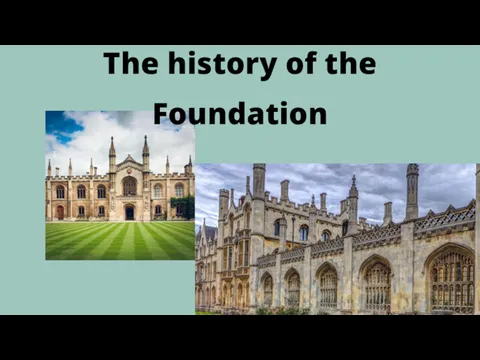 The history of the Foundation