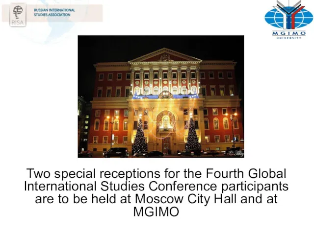 Two special receptions for the Fourth Global International Studies Conference