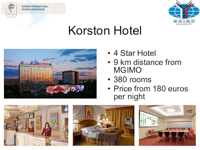 Korston Hotel 4 Star Hotel 9 km distance from MGIMO