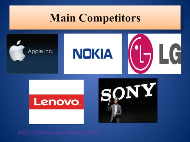 Main Competitors https://feetch.com/samsung.html