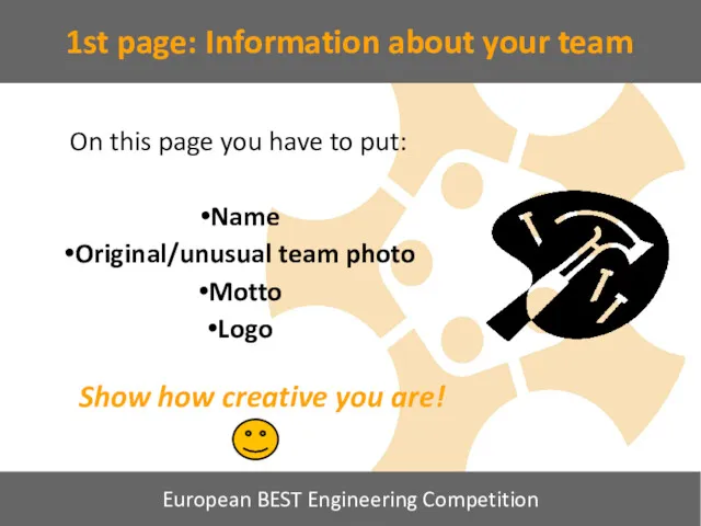 1st page: Information about your team On this page you