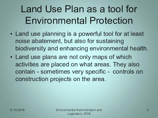 Land Use Plan as a tool for Environmental Protection Land