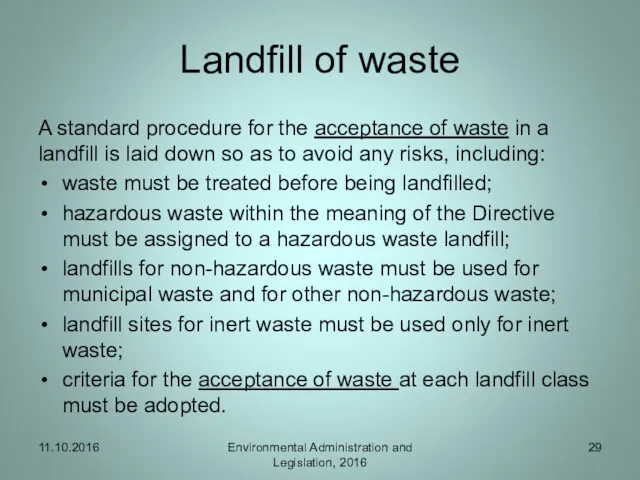 Landfill of waste A standard procedure for the acceptance of